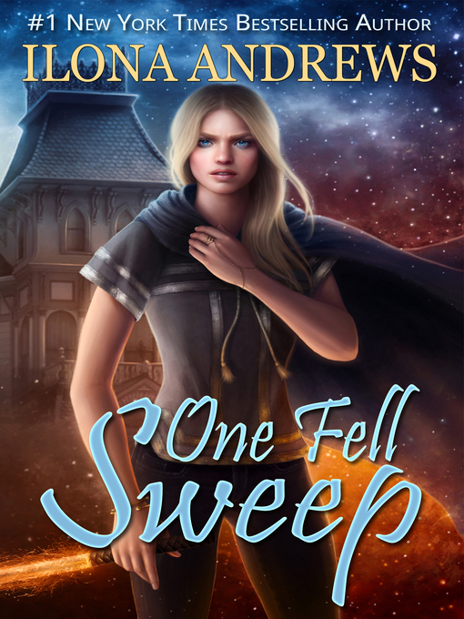 Title details for One Fell Sweep by Ilona Andrews - Available
